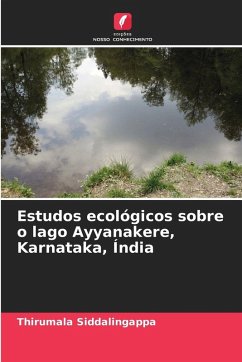Cover Estudos ecológicos sobre o lago Ayyanakere, Karnataka, Índia