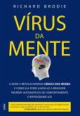 O VÍRUS DA MENTE