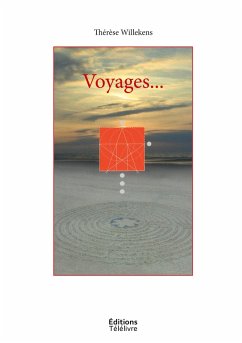 Voyages... - Willekens, Thérèse