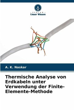 Cover Thermische Analyse von Erdkabeln unter Verwendung der Finite-Elemente-Methode