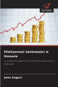 Cover Efektywno¿¿ bankowo¿ci w Kosowie