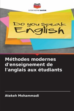 Méthodes modernes d'enseignement de l'anglais aux étudiants - Mohammadi, Atekeh