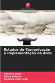 Estudos de Comunicação e Implementação na Área