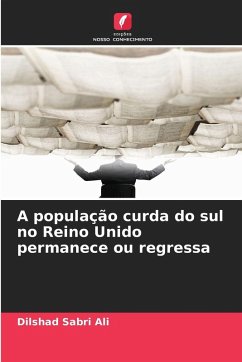 A população curda do sul no Reino Unido permanece ou regressa - Ali, Dilshad Sabri