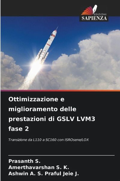 Ottimizzazione e miglioramento delle prestazioni di GSLV LVM3 fase 2 Ottimizzazione e miglioramento delle prestazioni di GSLV LVM3 fase 2