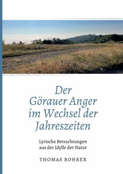 Cover Der Görauer Anger im Wechsel der Jahreszeiten