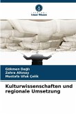 Kulturwissenschaften und regionale Umsetzung