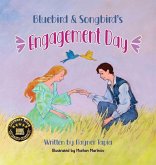 Bluebird & Songbird's Engagement Day