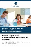 Grundlagen der deskriptiven Statistik in Python Grundlagen der deskriptiven Statistik in Python