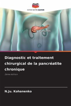 Cover Diagnostic et traitement chirurgical de la pancréatite chronique