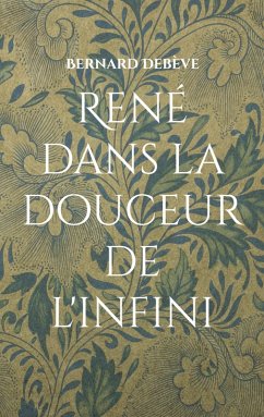 Cover René dans la douceur de l'infini
