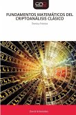 FUNDAMENTOS MATEMÁTICOS DEL CRIPTOANÁLISIS CLÁSICO