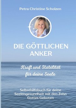 Cover Die göttlichen Anker Kraft und Stabilität für deine Seele