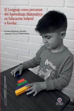Cover El Lenguaje como precursor del Aprendizaje Matemático en Educación Infantil y Escolar