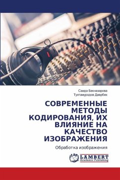 Cover SOVREMENNYE METODY KODIROVANIYa, IH VLIYaNIE NA KAChESTVO IZOBRAZhENIYa