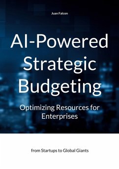Cover AI-Powered Strategic Budgeting: Optimizing Resources for Enterprises