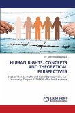 HUMAN RIGHTS: CONCEPTS AND THEORETICAL PERSPECTIVES