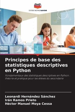 Principes de base des statistiques descriptives en Python - Hernández Sánchez, Leonardi;Ramos Prieto, Irán;Moya Cessa, Héctor Manuel