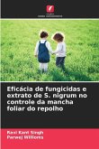 Eficácia de fungicidas e extrato de S. nigrum no controle da mancha foliar do repolho