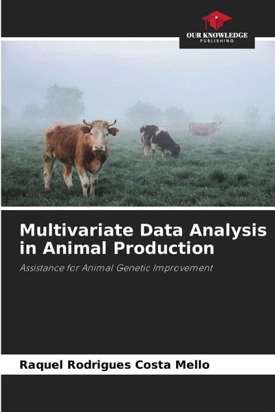 Multivariate Data Analysis in Animal Production Multivariate Data Analysis in Animal Production