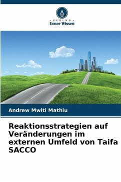 Cover Reaktionsstrategien auf Veränderungen im externen Umfeld von Taifa SACCO