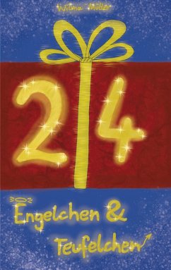24 Engelchen und Teufelchen 24 Engelchen und Teufelchen