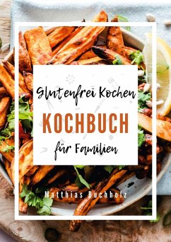 Cover Glutenfrei Kochen - Kochbuch für Familien