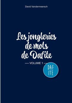 Cover Les Jongleries de mots de Dafite / volume 1