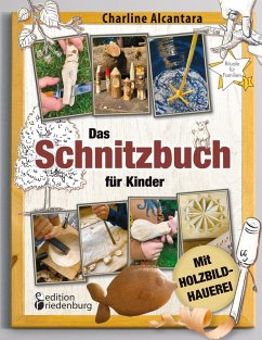 Cover Das Schnitzbuch für Kinder - Mit Holzbildhauerei