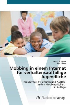 Cover Mobbing in einem Internat für verhaltensauffällige Jugendliche