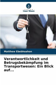 Cover Verantwortlichkeit und Betrugsbekämpfung im Transportwesen: Ein Blick auf...