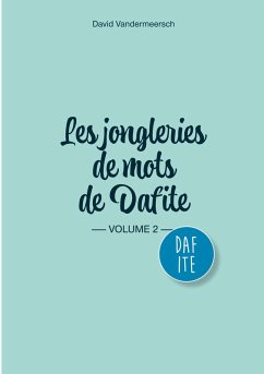 Cover Les Jongleries de mots de Dafite / volume 2