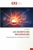 LES SECRETS DES INFLUENCEURS
