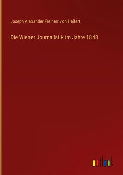 Cover Die Wiener Journalistik im Jahre 1848