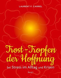 Trost-Tropfen der Hoffnung