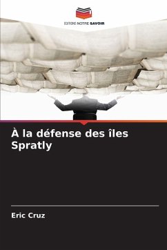 À la défense des îles Spratly - Cruz, Eric