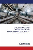 MODELLING AND SIMULATION OF MAINTENANCE ACTIVITY
