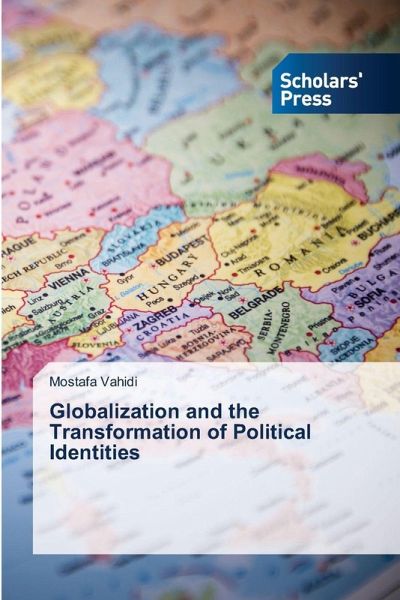 Globalization and the Transformation of Political Identities