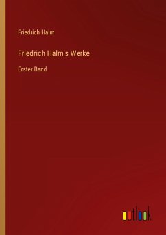 Cover Friedrich Halm's Werke