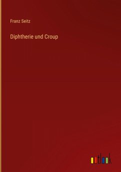 Diphtherie und Croup