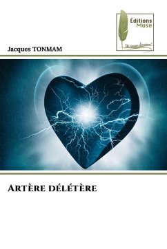 Artère délétère - Tonmam, Jacques