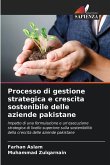 Processo di gestione strategica e crescita sostenibile delle aziende pakistane
