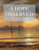 A Hope Observed (eBook, ePUB)