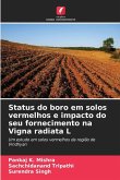 Status do boro em solos vermelhos e impacto do seu fornecimento na Vigna radiata L