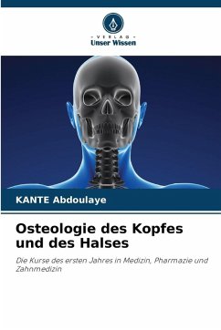 Osteologie des Kopfes und des Halses - ABDOULAYE, KANTE Osteologie des Kopfes und des Halses - ABDOULAYE, KANTE