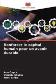 Renforcer le capital humain pour un avenir durable Renforcer le capital humain pour un avenir durable