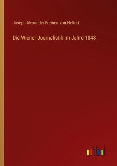 Cover Die Wiener Journalistik im Jahre 1848