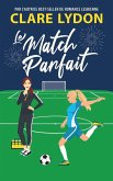 Le Match Parfait