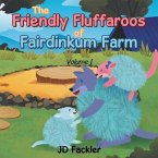 The Friendly Fluffaroos of Fairdinkum Farm (eBook, ePUB)