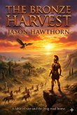 The Bronze Harvest (eBook, ePUB)